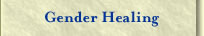 Gender Healing LInk