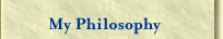 My Philosophy Link
